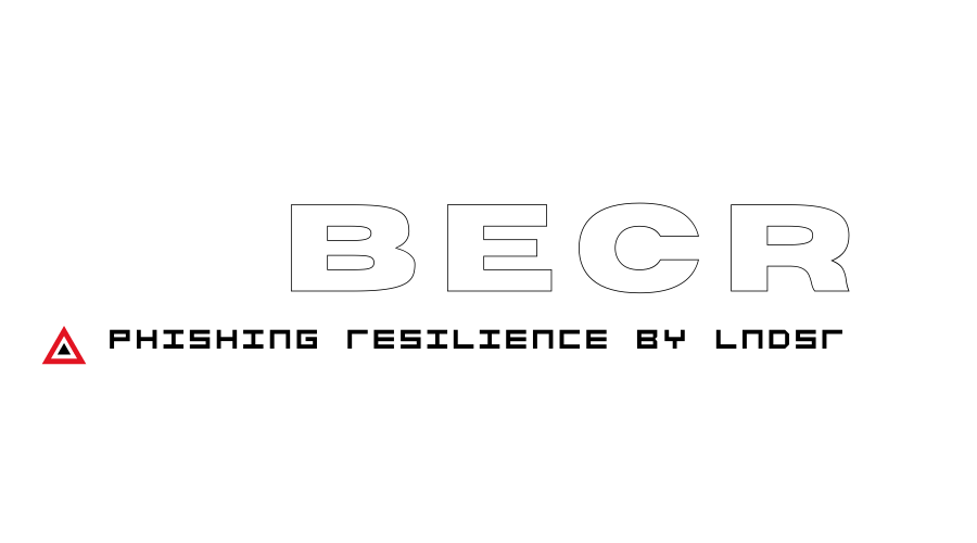 BECR Phishing Resilience by LNDSR